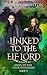 Linked to the Elf Lord (Son...