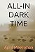 All-in Dark Time (All In Series)