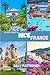 TRAVEL GUIDE TO NICE, FRANC...