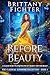 Before Beauty (Becoming Beauty #1; The Classical Kingdoms #1)