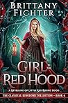Book cover for Girl in the Red Hood (The Classical Kingdoms #4)