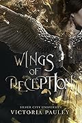 Wings of Deception (Silver City University #1)