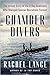 Chamber Divers: The Untold ...