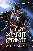 The Starlit Prince (Secrets of the Fae, #1)