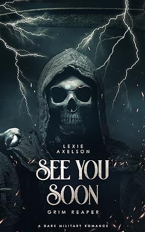 See You Soon (Scarred Executioners #1)