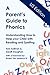 A Parent's Guide to Phonics [US Version}: Understanding How to Help your Child with Reading and Spelling