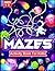 Mazes Activity Book for Kid...