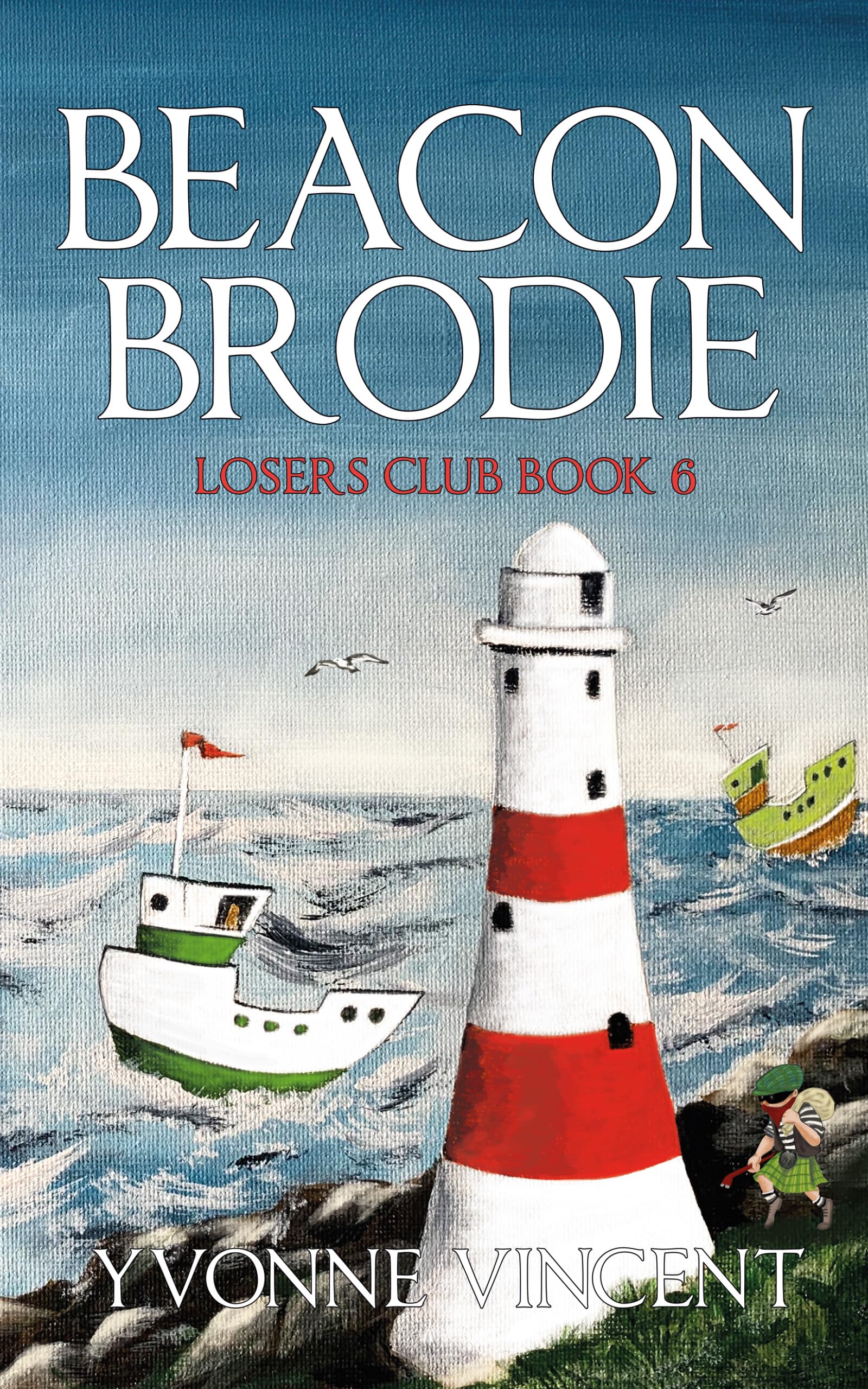 Beacon Brodie: A Losers Club Murder Mystery (Book 6)
