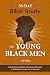 35-Day Bible Study for Young Black Men: Daily Scripture Readings, Affirmations & Prompts to Guide Black Teenage Guys to Manhood