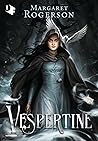 Vespertine by Margaret  Rogerson