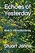 Echoes of Yesterday: Book 3...