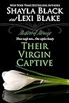 Their Virgin Captive by Shayla Black