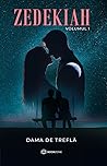 Zedekiah, Vol. 1
