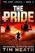 The Pride (The Hunt series Book 2): The Powerful Don't Play Nice
