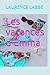 Les vacances d'Emma: Beaux ...