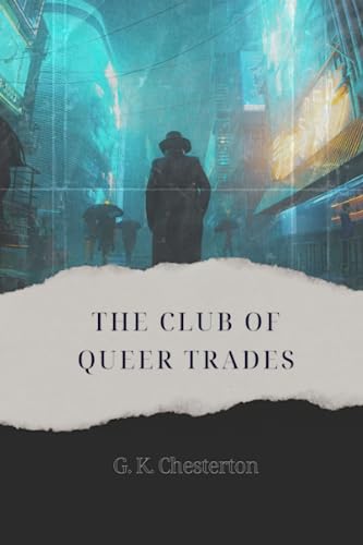 The Club Of Queer Trades