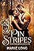 Pinstripes (The Whitetide Streak Book 1)