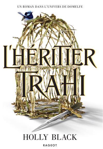 L'Héritier Trahi (The Stolen Heir Duology, #1)