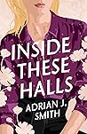 Inside These Halls