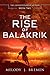 The Rise of Balakrik (The U...