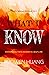 WHAT I KNOW: EMPOWERING YOUR JOURNEY TO SELF-LOVE (A Psychic's Spiritual Guidebook Book 2)