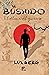 Bushido: El dilema del guerrero (Romance gay) (Spanish Edition)