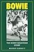 Bowie: The Kerry Boustead S...
