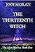 The Thirteenth Witch by Jodi Moran