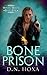 Bone Prison (Winter Wayne, #5)