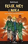 Felix, Net i Nika...