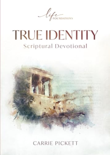 True Identity Scriptural Devotional (Paperback)