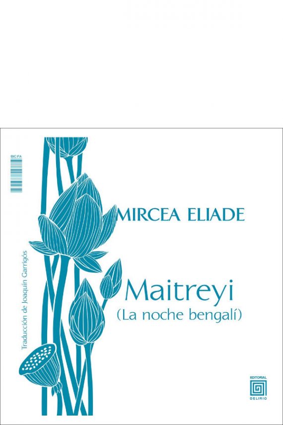 Portada de La noche bengalí / El amor no muere, de Mircea Eliade