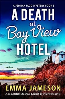A Death at Bay View Hotel (Jemima Jago Mystery #5)