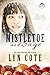 Mistletoe and Sage (Norther...