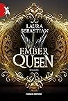 Ember queen by Laura Sebastian