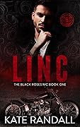 Linc (The Black Roses MC #1)