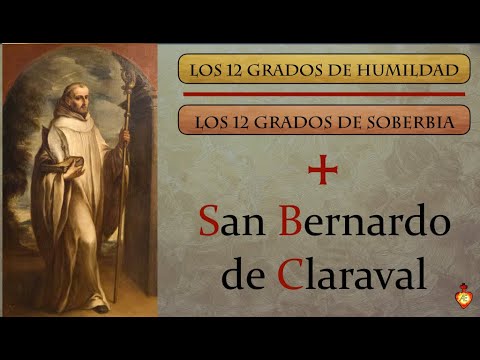 Los 12 grados para la humildad o el orgullo