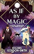 As if by Magic