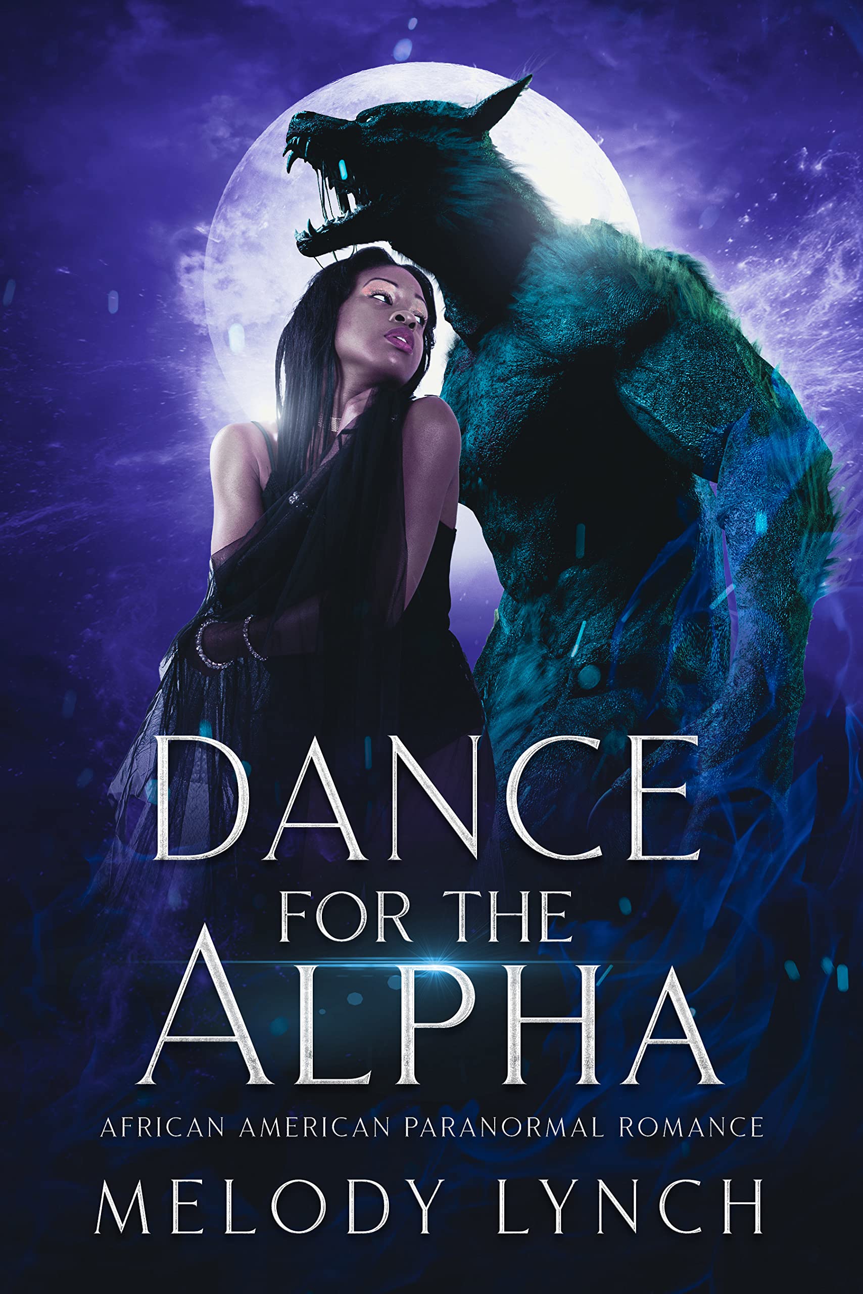 Dance for the Alpha (Strippers and the Monsters Who Love Them #2)