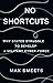 No Shortcuts by Max Smeets