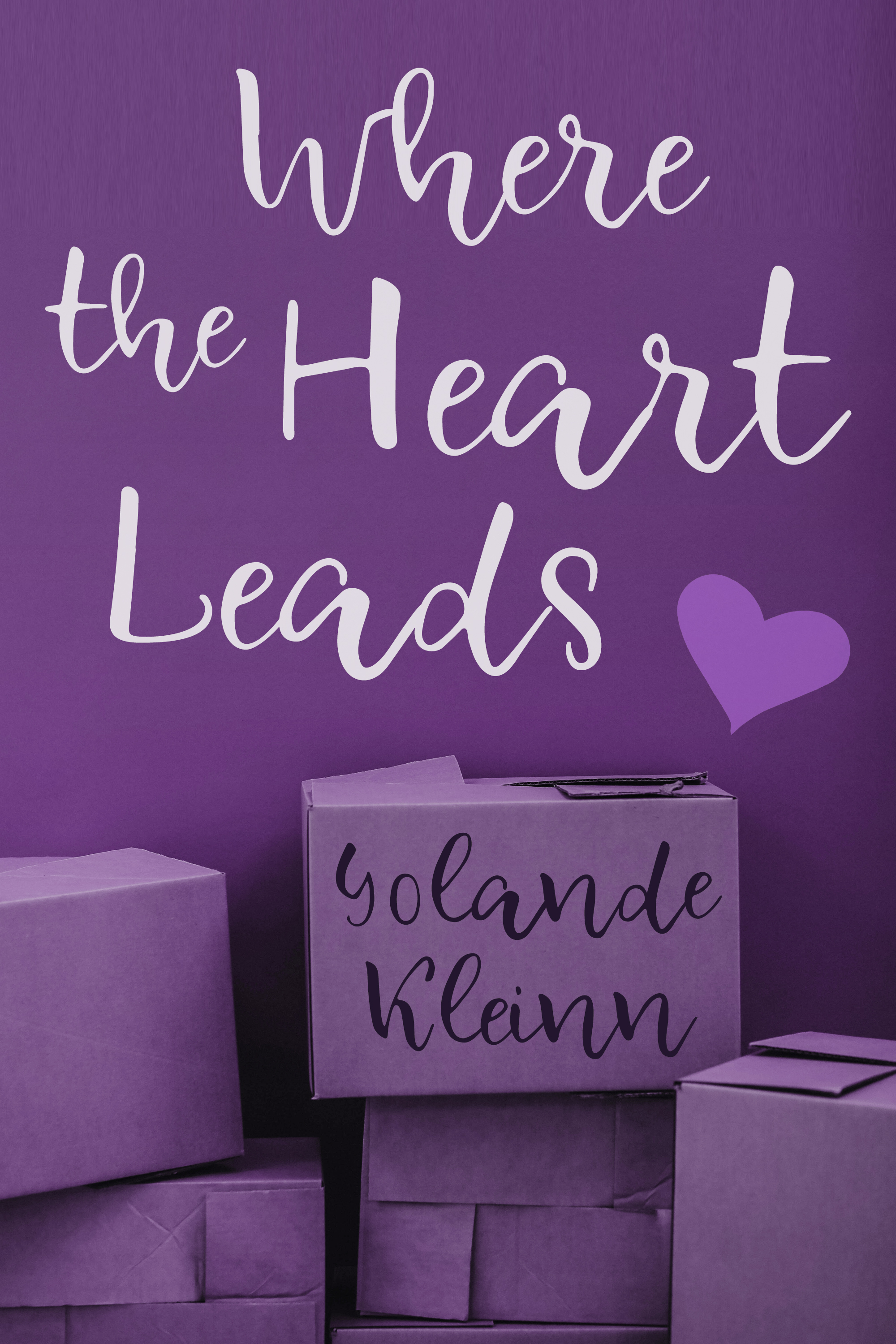 Where the Heart Leads (Kindle Edition)