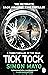 Penguin (Transworld) Tick Tock A Times Thriller of the Year.