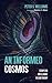 An Informed Cosmos: Essays ...