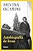 Autobiografía de Irene by Silvina Ocampo Autobiografía de Irene by Silvina Ocampo