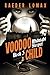 Voodoo Child: Speakeasies, ...