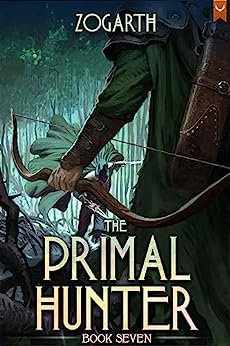 The Primal Hunter 7 by Zogarth book cover