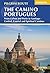 The Camino Portugués: From ...