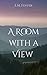 A Room with a View: "Classic Literature" with "Romance" (Annotated)