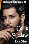 Book cover for Cain's Shadow (Hellhound Collar #3)