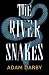 The River Snakes